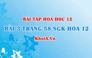 Bài 3 trang 58 SGK Hóa 12: Cấu tạo và tính chất của Amin, Amino axit và Protein